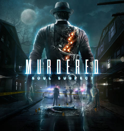 Murdered: Soul Suspect - Обзор Murdered: Soul Suspect 